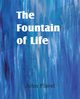 The Fountain of Life, Flavel John