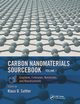 Carbon Nanomaterials Sourcebook, 