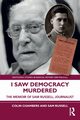 I Saw Democracy Murdered, Chambers Colin