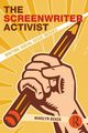 The Screenwriter Activist, Beker Marilyn