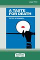 A Taste for Death, O'Donnell Peter
