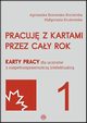 Pracuj z kartami przez cay rok 1, Borowska-Kociemba Agnieszka, Krukowska Magorzata