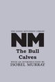 The Bull Calves, Mitchison Naomi