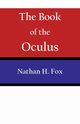 The Book of the Oculus, Fox Nathan H.