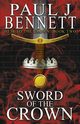 Sword of the Crown, Bennett Paul J