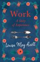 Work, Alcott Louisa May