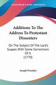 Additions To The Address To Protestant Dissenters, Priestley Joseph