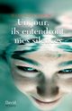 Un jour, ils entendront mes silences, Martin Marie-Jose