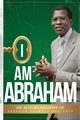 I AM ABRAHAM, HAASTRUP ABRAHAM 'WOLE