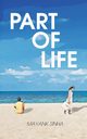 Part of Life, Sinha Mayank
