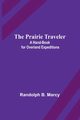 The Prairie Traveler, B. Marcy Randolph
