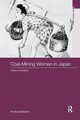Coal-Mining Women in Japan, Burton W. Donald