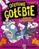 Odlotowe gobie zadaj dziobociosy, McDonald Andrew, Wood Ben