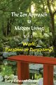 The Zen Approach to Modern Living Vol 2, Gedall Gary Edward