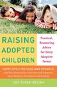 Raising Adopted Children, Revised Edition, Melina Lois Ruskai