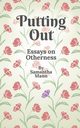 Putting Out, Mann Samantha