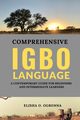 Comprehensive Igbo Language, Ogbonna Elisha O.