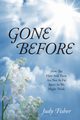 Gone Before, Fisher Judy