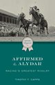 Affirmed and Alydar, Capps Timothy T.