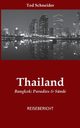 Thailand, Schneider Ted