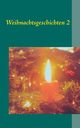 Weihnachtsgeschichten 2, 