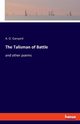 The Talisman of Battle, Ganyard A. O.