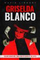 Griselda Blanco, Library Mafia
