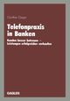 Telefonpraxis in Banken, Geyer Gnther