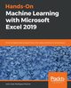 Hands-On Machine Learning with Microsoft Excel 2019, Rodriguez Martino Julio Cesar