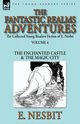 The Collected Young Readers Fiction of E. Nesbit-Volume 4, Nesbit E.
