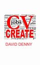 CV CREATE, Denny David S