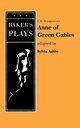 Anne of Green Gables (Non-Musical), Montgomery Lucy Maud