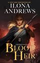 Blood Heir, Andrews Ilona