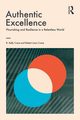 Authentic Excellence, Crace R. Kelly