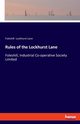Rules of the Lockhurst Lane, Lockhurst Lane Foleshill