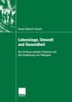 Lebenslage, Umwelt und Gesundheit, Elvers Horst-Dietrich