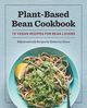 Plant-Based Bean Cookbook, Green Katherine