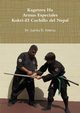 Kagetora Ha Armas Especiales Kukri-El Cuchillo del Nepal, Febres Carlos