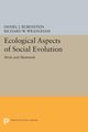 Ecological Aspects of Social Evolution, 