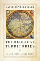 Theological Territories, Hart David Bentley