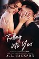 Falling Into You, Jackson A.L.