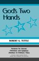 God's Two Hands, Tuttle Robert G