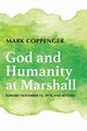 God and Humanity at Marshall, Coppenger Mark