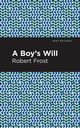 A Boy's Will, Frost Robert