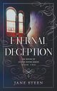 Eternal Deception, Steen Jane