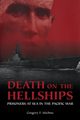 Death on the Hellships, Michno Gregory F