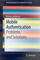 Mobile Authentication, Jakobsson Markus