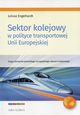 Sektor kolejowy w polityce transportowej Unii Europejskiej, Engelhardt Juliusz