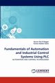 Fundamentals of Automation and Industrial Control Systems Using PLC, Aly El-Naggar Ayman