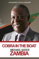 Cobra in the Boat, Puta-Chekwe Chisanga